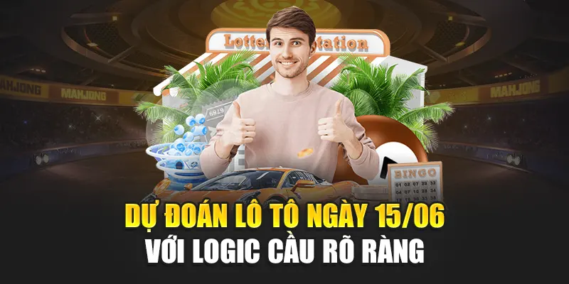 Soi Cầu Sổ Xố Miền Bắc 15/06 Chuẩn Cùng Nhà Cái 188Bet 2 Dự đoán lô tô ngày 15/06 với logic cầu rõ ràng